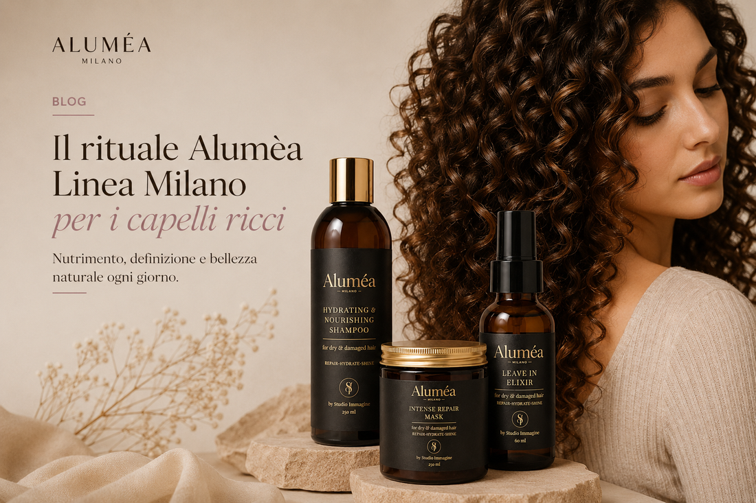 Capelli Ricci e Aluméa Linea Milano: la routine su misura per definizione e idratazione duratura